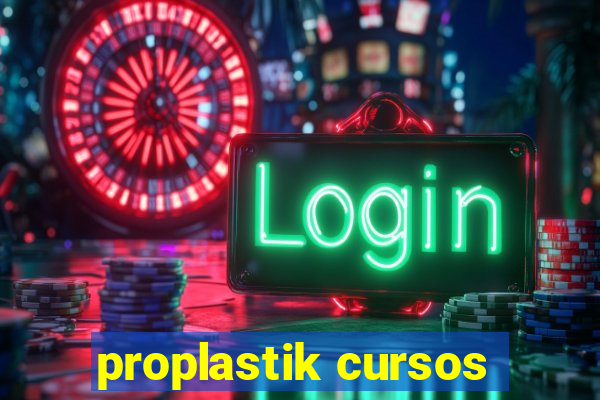 proplastik cursos